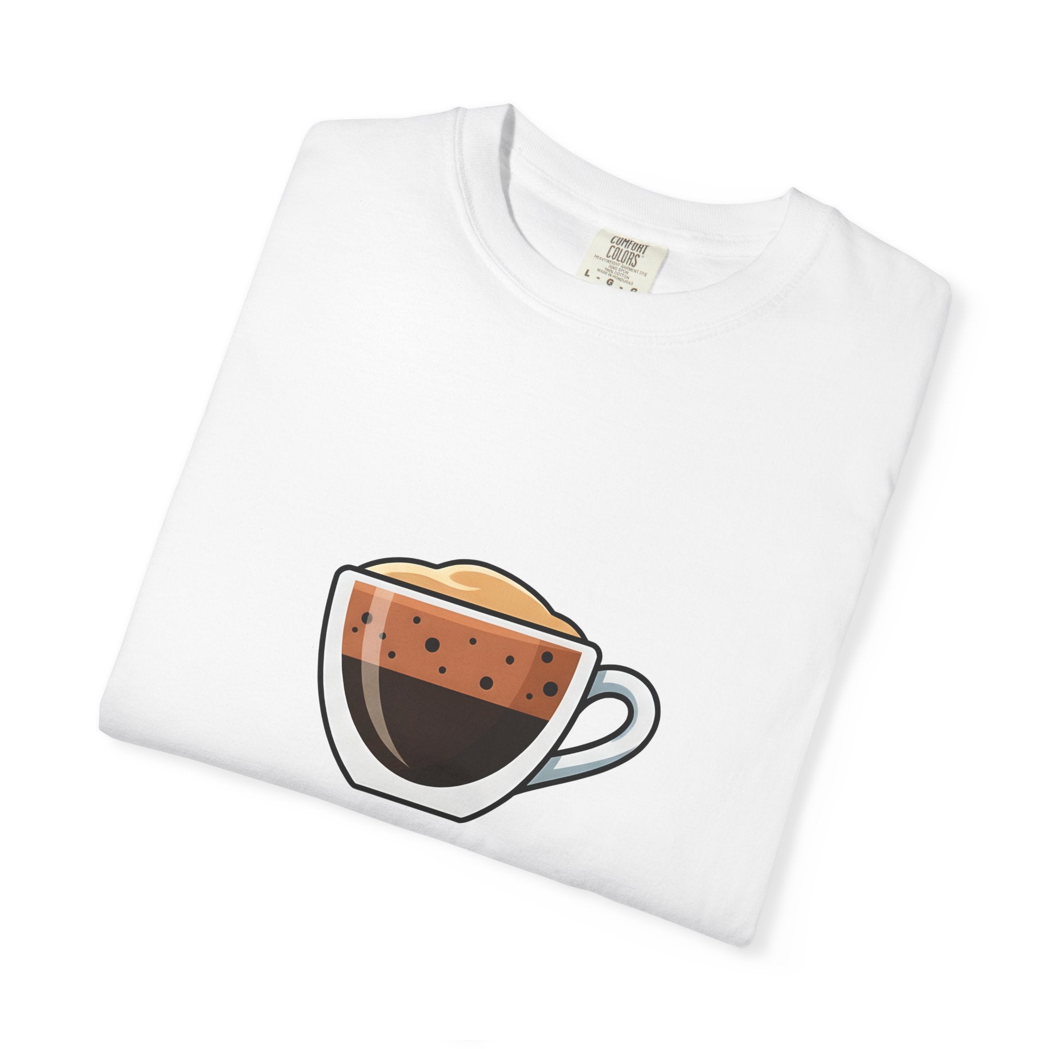 Coffee Cup T-Shirt — Cute Espresso Graphic Tee for Coffee Lovers